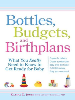 cover image of Bottles, Budgets, and Birthplans